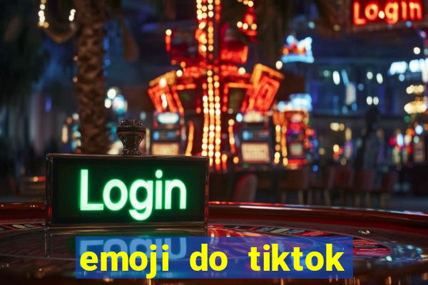 emoji do tiktok para copiar